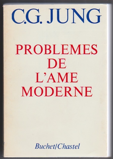 PROBLEMES DE L´AME MODERNE